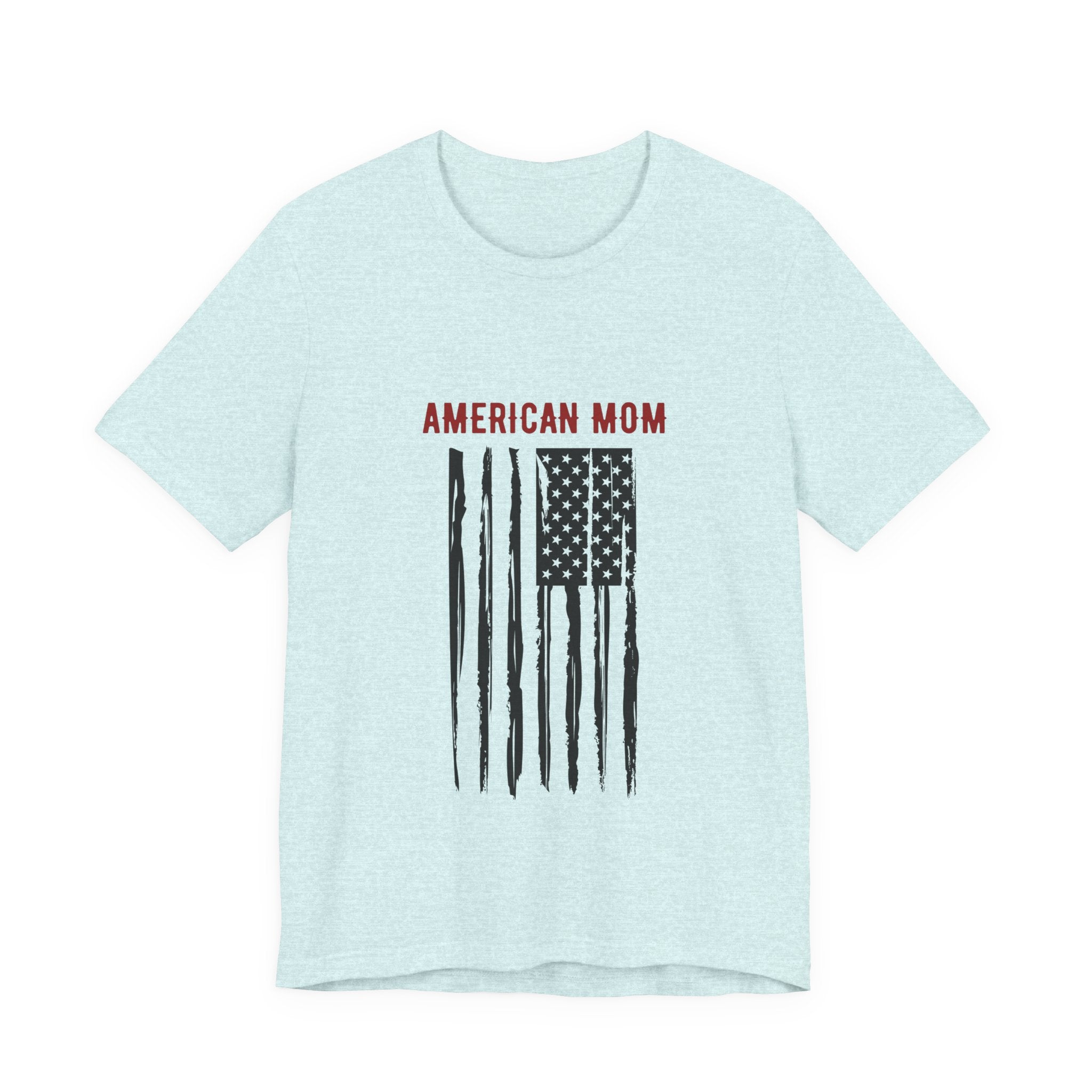 American Mom Flag T-Shirt — Patriotic Mother's Day Tee