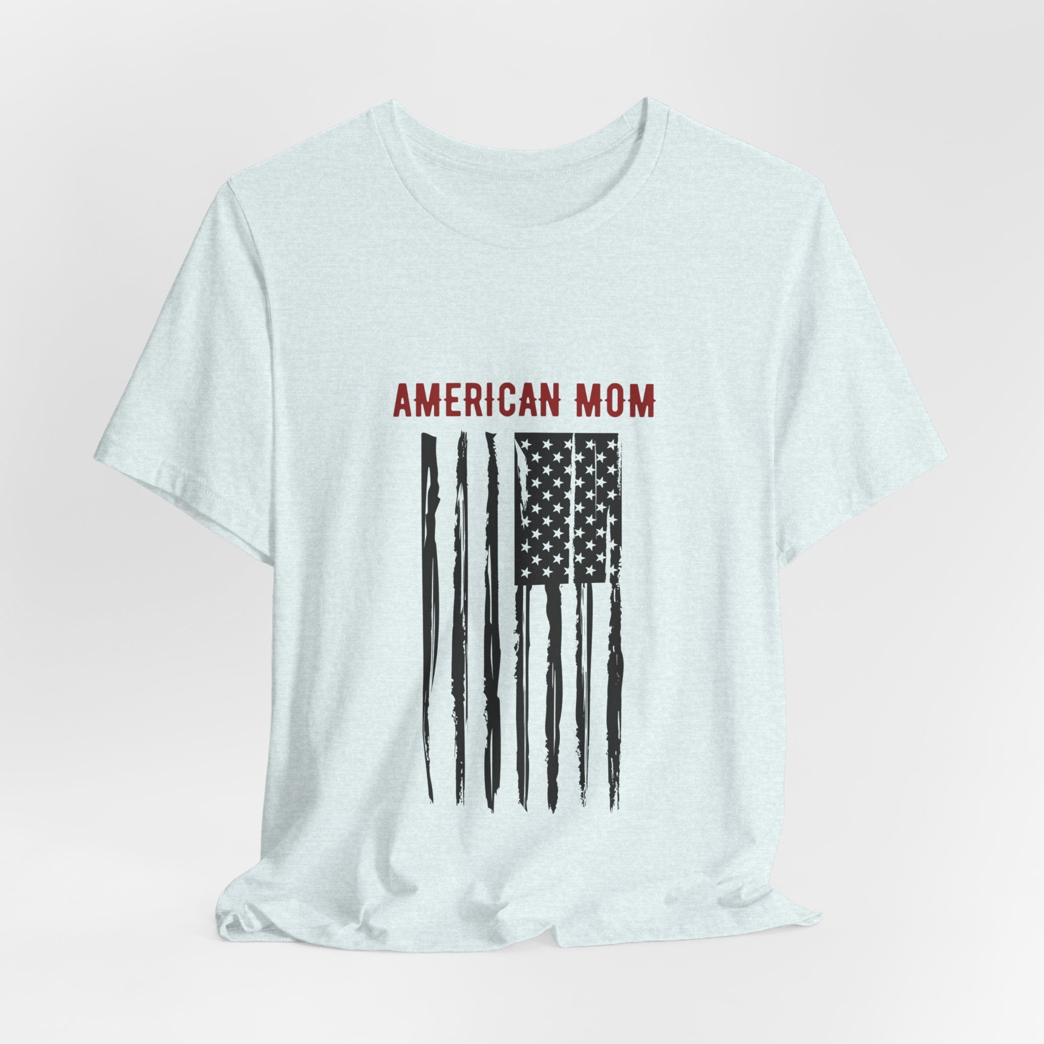 American Mom Flag T-Shirt — Patriotic Mother's Day Tee
