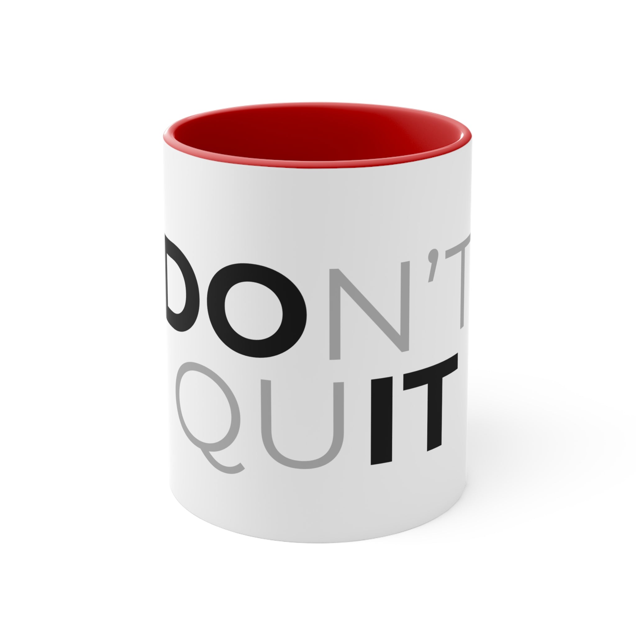 Don't Quit Accent Mug — Motivational Pink Interior & Handle Coffee Cup