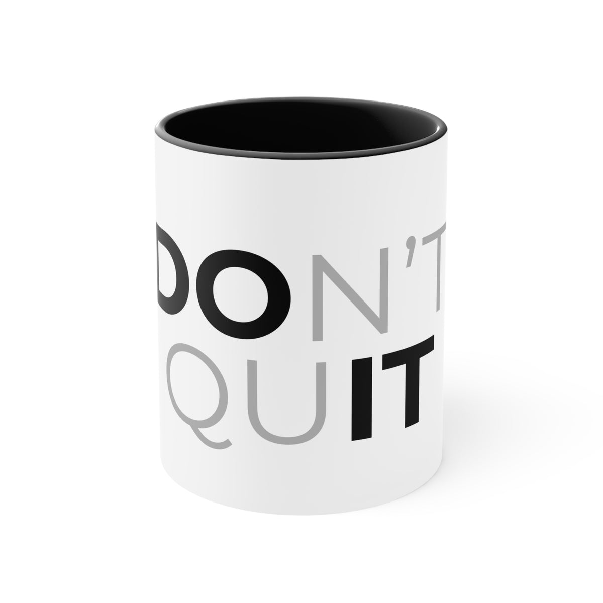 Don't Quit Accent Mug — Motivational Pink Interior & Handle Coffee Cup