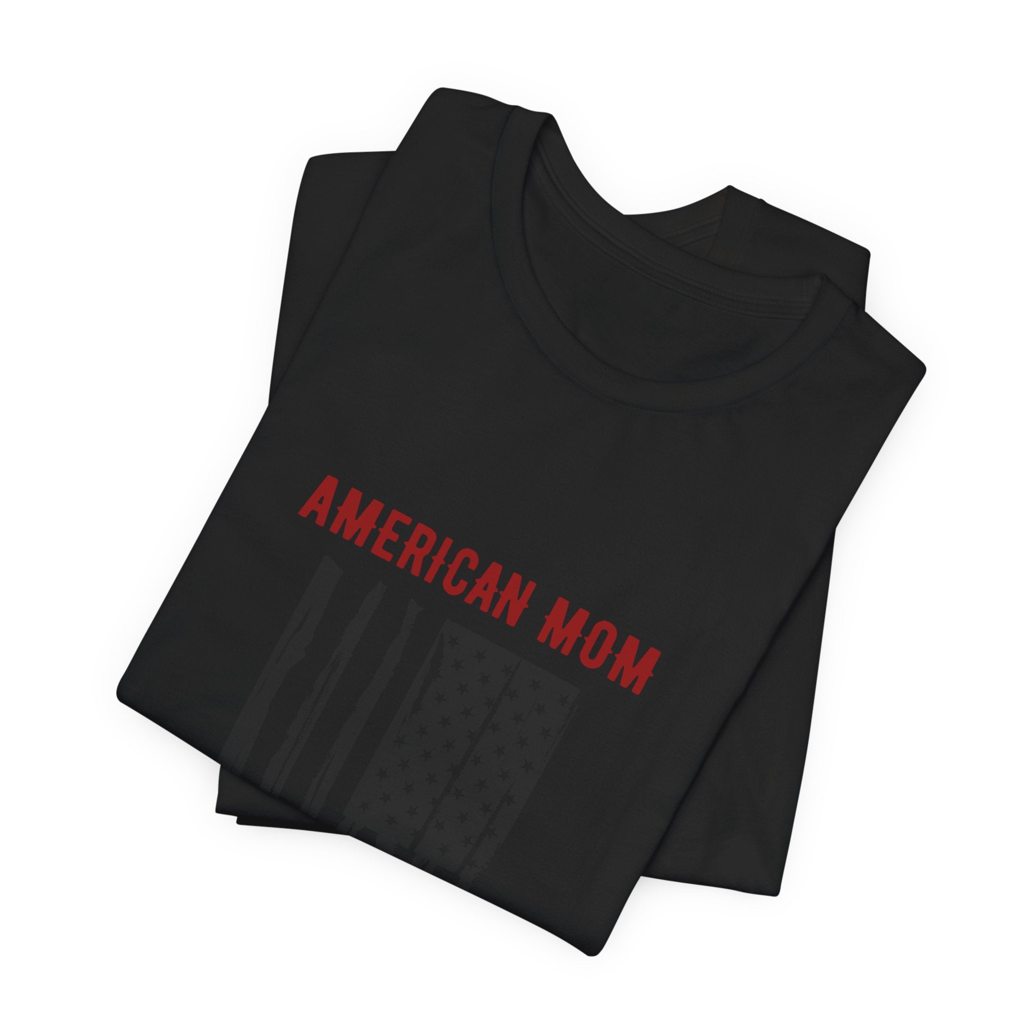 American Mom Flag T-Shirt — Patriotic Mother's Day Tee