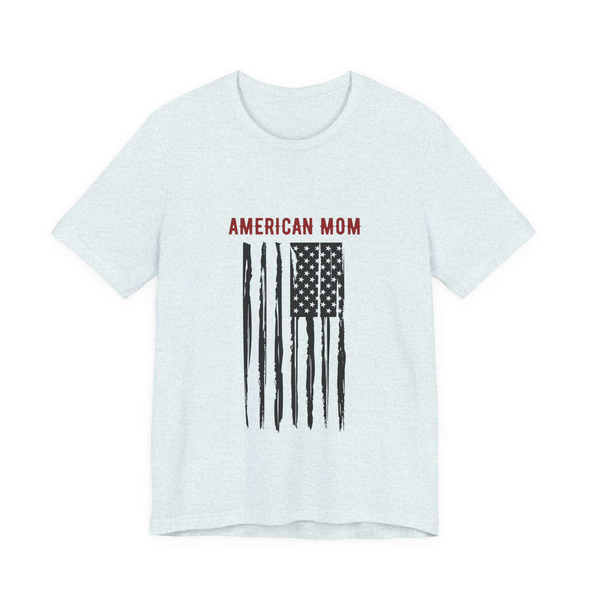American Mom Flag T-Shirt — Patriotic Mother's Day Tee