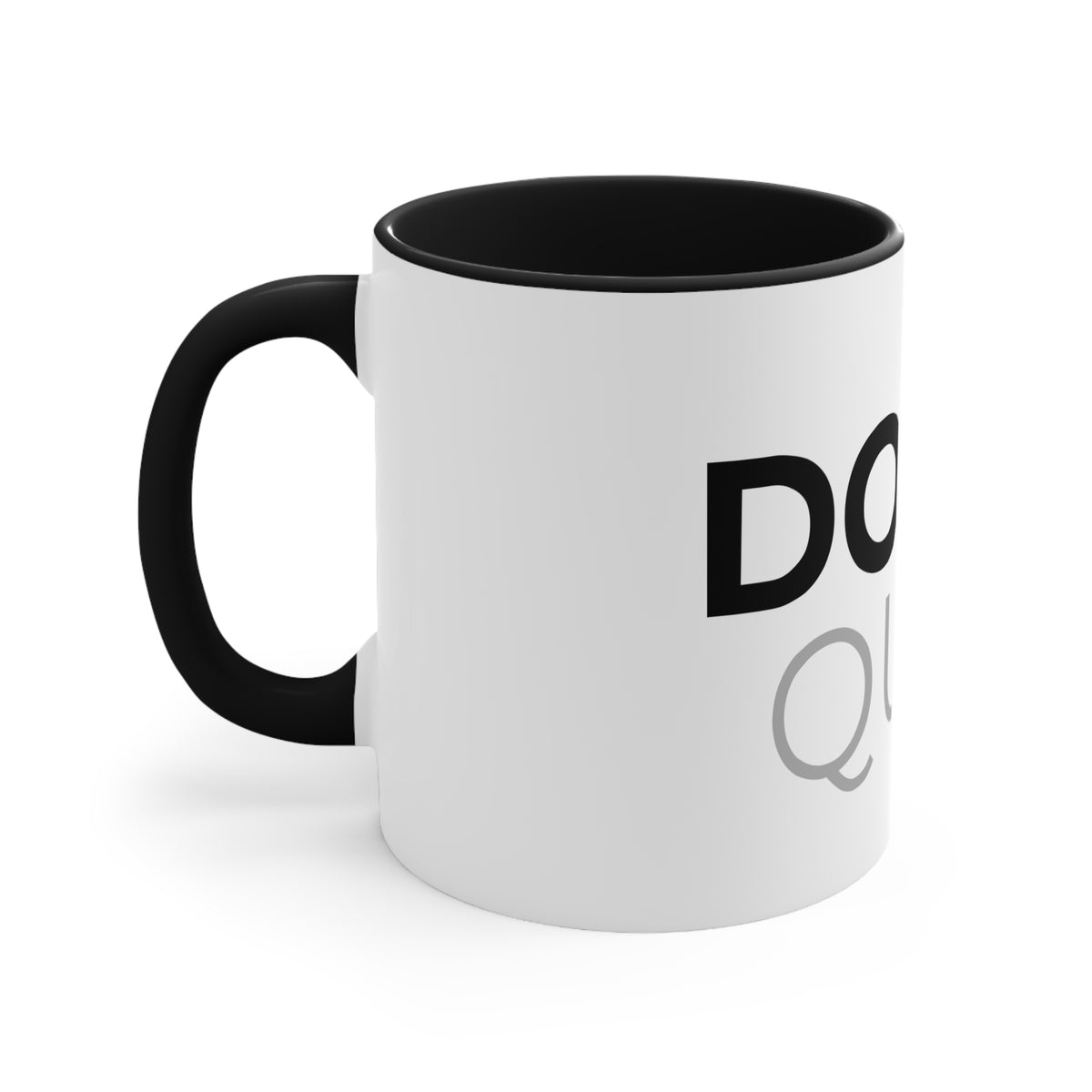 Don't Quit Accent Mug — Motivational Pink Interior & Handle Coffee Cup
