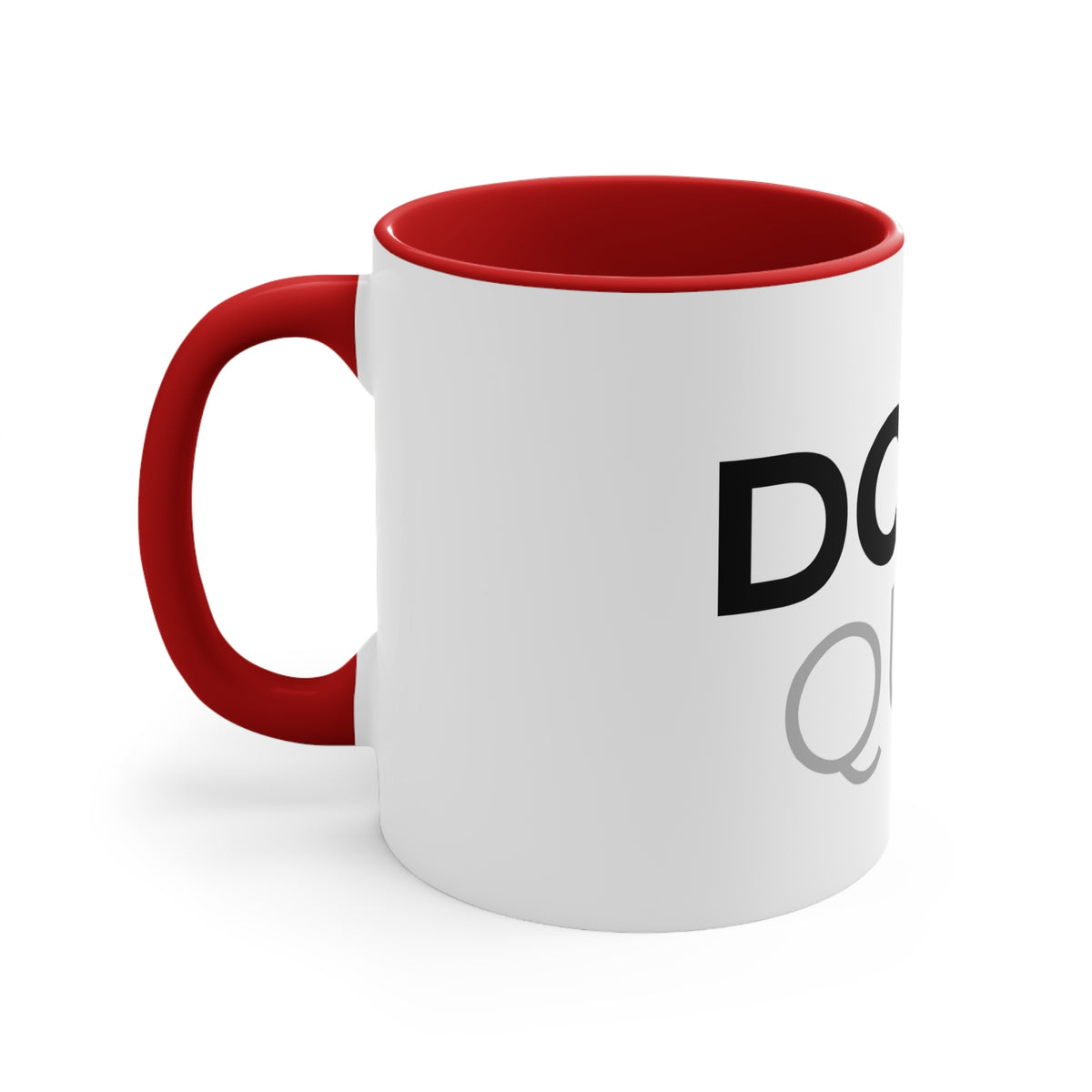 Don't Quit Accent Mug — Motivational Pink Interior & Handle Coffee Cup